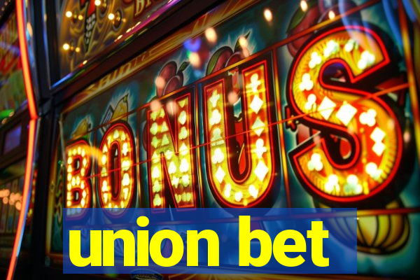 union bet